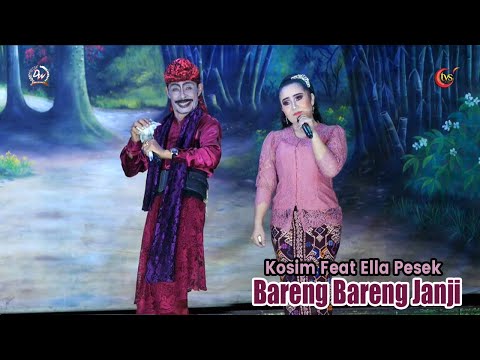 Bareng-Bareng Janji // Kosim Feat Ella Pesek || Dwi Warna