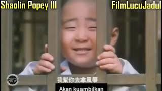 Download lagu BO BO HO - SHAOLIN POPEY III (1995) SUBTITLE INDONESIA - Biksu muda mabuk air susu, kocak abis mp3 Download lagu BO BO HO - SHAOLIN POPEY III (1995) SUBTITLE INDONESIA - Biksu muda mabuk air susu, kocak abis mp3