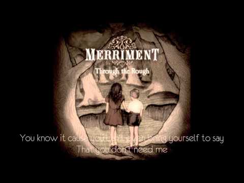 Merriment - I Give Up ( lyrics )