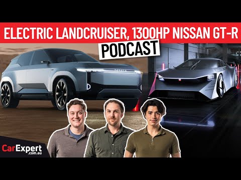 Electric LandCruiser, 1300hp GT-R & are used EV's are worth less? | The CarExpert Podcast