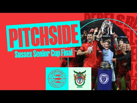 PITCHSIDE | Bognor Regis Town | Sussex Senior Cup Final 2023