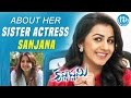 Nikki Galrani About Her Sister Actress Sanjana || Krishnashtami || Talking Movies With iDream