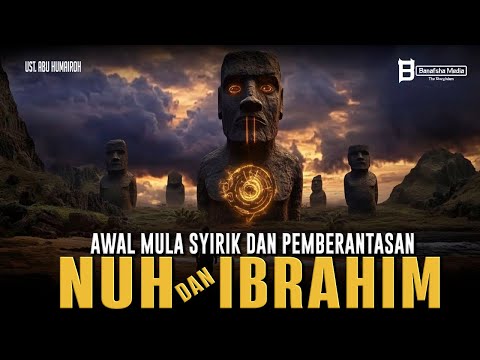 Story of beginning of Shirk which occurred in the era of Prophets Noah and Abraham