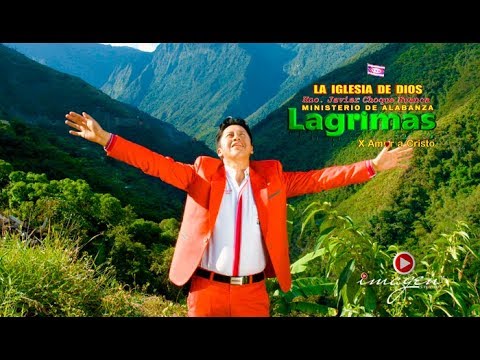 Hno Javier Choque Lágrimas x Amor a Cristo ▶Yo te Seguiré ▶ IMAGEN STUDIOS™ 2018