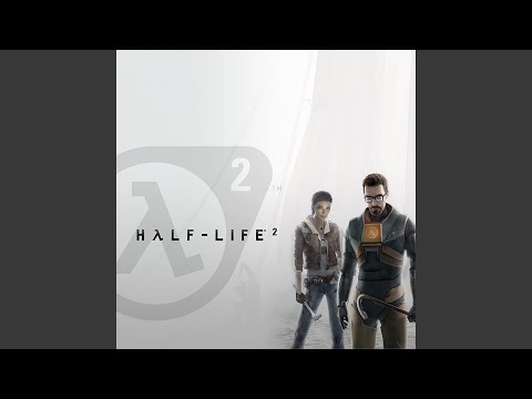 Half Life 2 OST - Triage at Dawn