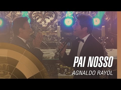Agnaldo Rayol - Pai Nosso (Concerto de Natal) Part  Daniel