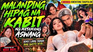 MALANDING HIPAG NA KABIT NG MAYAMANG ASWANG | Kwentong Aswang True Story