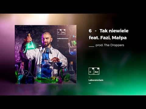 C-zet - Tak niewiele (feat. Nagły Atak Spawacza - Fazi & Małpa | prod. The Droppers)