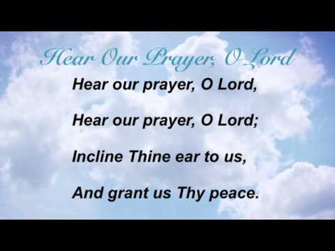 download lagu mp3 mp4 Hear Our Prayer O Lord Lyrics, download lagu Hear Our Prayer O Lord Lyrics gratis, unduh video klip Hear Our Prayer O Lord Lyrics