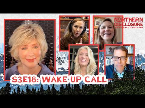 S3E18: “Wake Up Call” with Janine Turner - Northern Disclosure