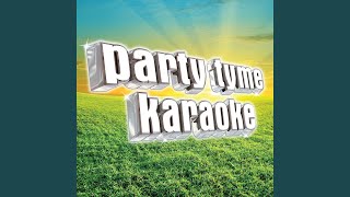 Just About Now (Made Popular By Faith Hill) (Karaoke Version)