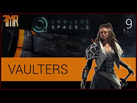 Vaulters - Let's Play - Endless difficulty - Endless Space 2 - #9