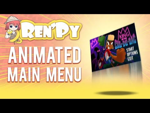 Ren'py Animated Main Menu
