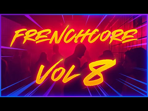 Nareku - Frenchcore Mix Vol 8 (2022)