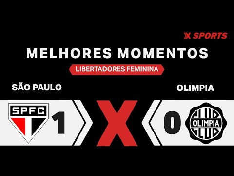 AS SOBERANAS ESTÃO NAS QUARTAS DE FINAL! SÃO PAULO 1 x 0 OLIMPIA - MELHORES MOMENTOS