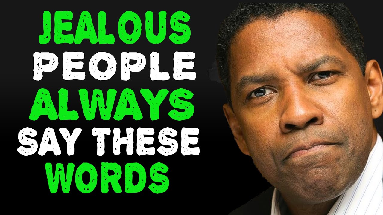 13 Ways To RECOGNIZE ENVY And FALSEHOOD In Others | Powerful Denzel Washington Motivation
