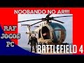 Battlefield 4 - The sky is the limit ... Noobando of ...