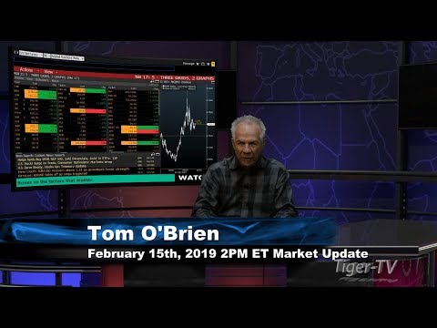 February 15th 2PM ET Market Update with Tom O'Brien on TFNN