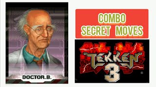 TEKKEN 3 Game.Doctor B. combo Secret Moves.Doctor B. Tekken 3 Player.Tekken.Doctor Bossconovich.