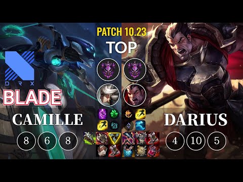 DRX Blade Camille vs Darius Top - KR Patch 10.23
