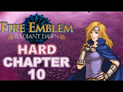 Fire Emblem Radiant Dawn Hard Chapter 10