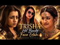 Trisha Ultimate Beauty Face Glam Edit UHD Vartical Slow Motion Actress EditZ 2 O