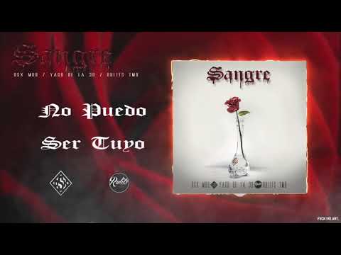 SANGRE (Full Album) - OSX MOB ft. Yago de la 30 (Prod. RulitsTMB)