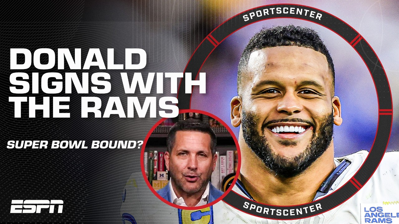 ‘Other teams are SCARED’ 😳 Adam Schefter on Aaron Donald signing with the Rams | SportsCenter