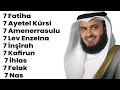 7 Fatiha 7 Ayetel Kürsi 7 Amenerrasulu 7 Lev Enzelna 7 İnşirah 7 Kafirun 7 İhlas 7 Felak 7 Nas R