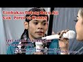 LIMBUK AN Percil Kuntet Bersama Ki Dalang Bayu Aji Live Di Lubuk Seberuk OKI 13 Agustus 2019