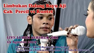 Download lagu LIMBUK AN ( Percil & Kuntet ) bersama ki Dalang Bayu aji live di lubuk seberuk OKI _13 Agustus 2019 mp3 Download lagu LIMBUK AN ( Percil & Kuntet ) bersama ki Dalang Bayu aji live di lubuk seberuk OKI _13 Agustus 2019 mp3