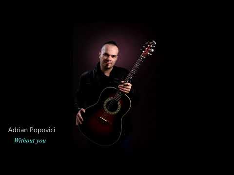 Adrian Popovici - Without you