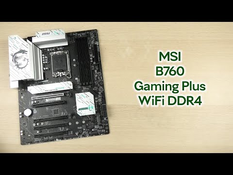 MSI B760 GAMING PLUS WIFI DDR4