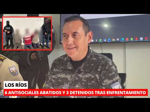 6 Extorsionadores abatidos y 3 detenidos tras enfrentamiento armad0 en Los Ríos