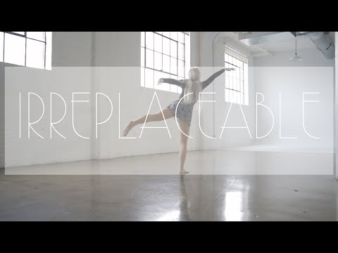 Irreplaceable Music Video by Emilia Walasik