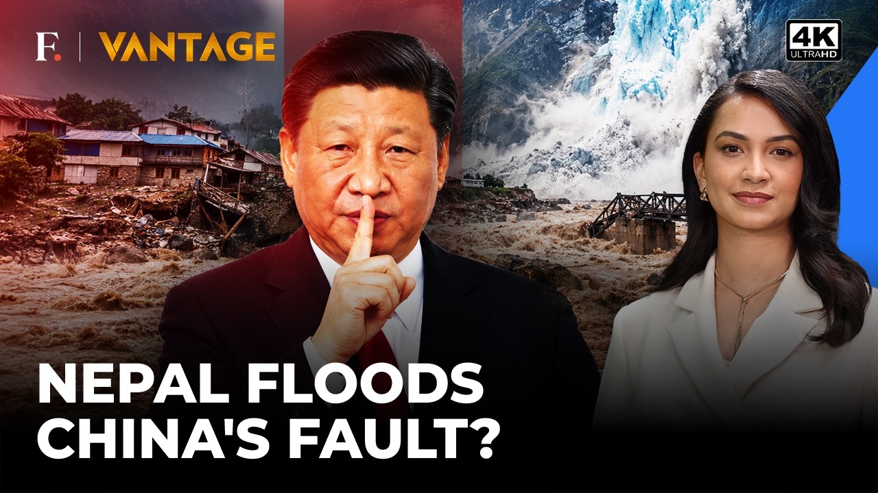Is China Censoring 'Truth' About Floods in Tibet, Nepal? | Vantage on Firstpost | 4K