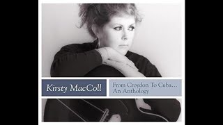 Kirsty MacColl - The End of a Perfect Day