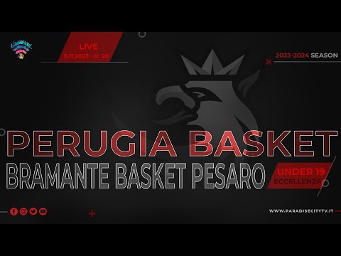 UNDER 19 ECCELLENZA BASKET 2023-2024 - PERUGIA BASKET vs. BRAMANTE BASKET PESARO