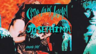 Gene Loves Jezebel - 'Josephina'