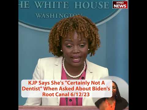 KJP Says She's "Certainly Not A Dentist" When Asked About Biden's Root Canal