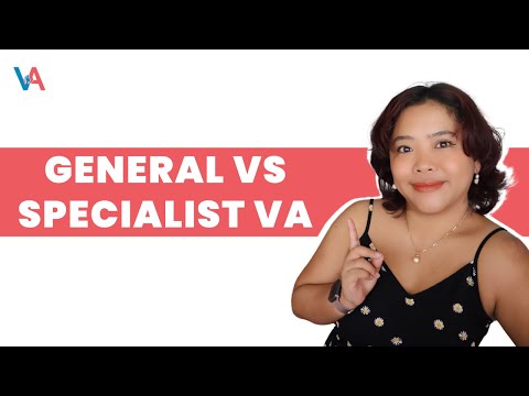 General Virtual Assistant vs Specialist Virtual Assistant