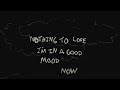 The Rubens - Good Mood (Official Lyric Video)