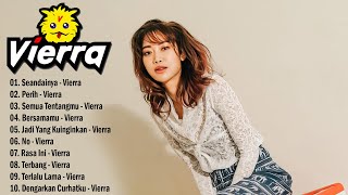 Download lagu Vierra - Full Album [SMA] Terbaik & Terpopuler mp3