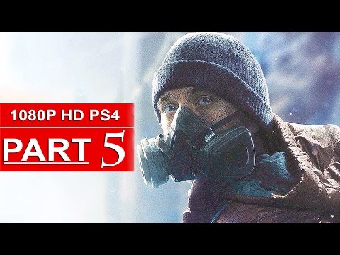 The Division Gameplay Walkthrough Part 5 [1080p HD PS4] - No Commentary (FULL GAME)