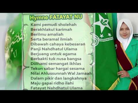 LAGU HYMNE FATAYAT NU // NAHDLATUL ULAMA //  teks lirik
