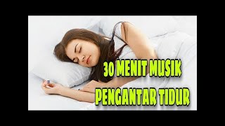 Download lagu Musik Relaksasi, Lagu Pengantar Tidur 30 Menit mp3