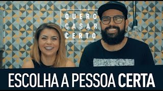 ESCOLHA A PESSOA CERTA - Douglas e Val