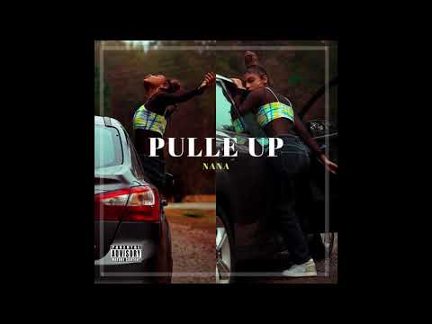 Nana Elan - Pulle Up