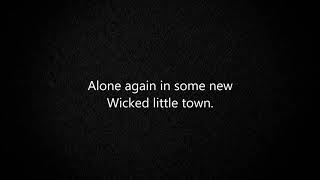 Wicked little town Tommy Gnosis Version (Reprise) - Hedwig and the Angry Inch LYRICS