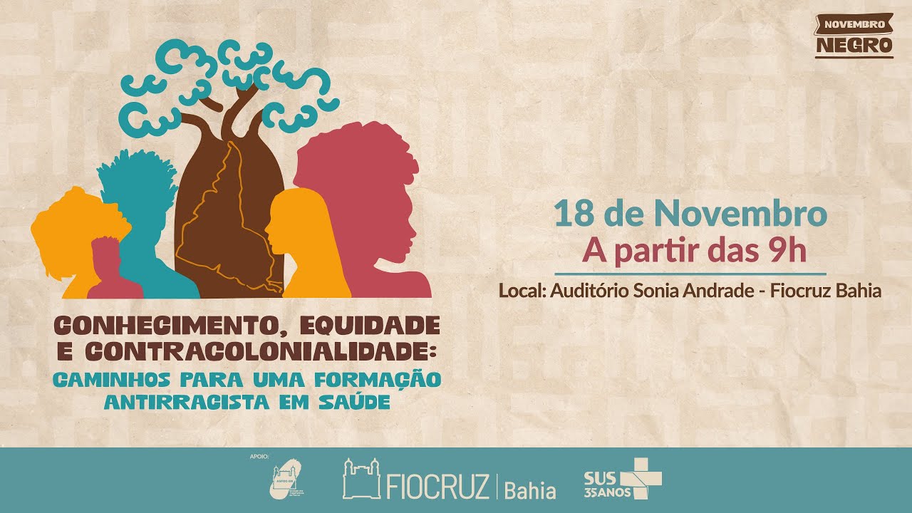 Conhecimento, Equidade e Contracolonialidade: caminhos para uma formação antirracista em saúde